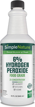 SimpleNature 6% Food Grade Hydrogen Peroxide (32 fl oz) - Natural Multipurpose Cleaner - Made in USA - Ideal for Commercial, Residential, Kitchen, Bath, Laundry, and More