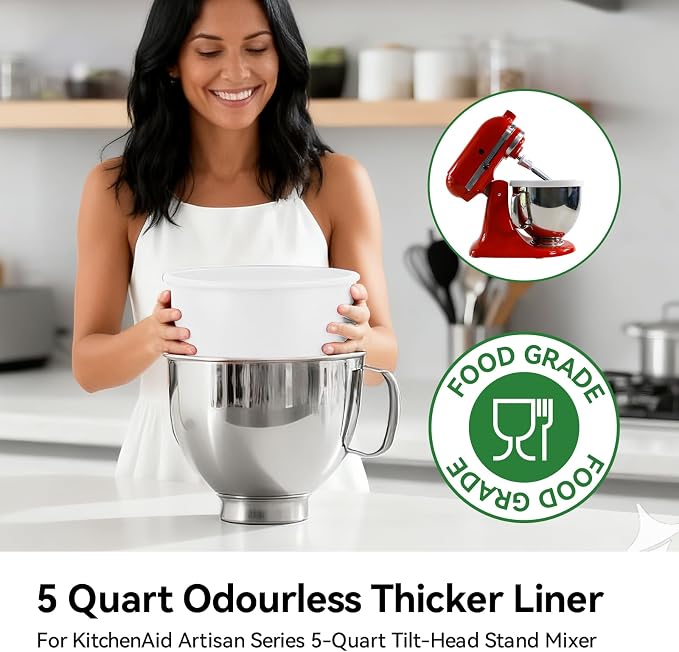 Silicone Liner for KitchenAid 5 Qt Tilt-Head Stand Mixer, Odourless,Thicker, Cold/Heat-Resistant & Non-Stick, Easy Clean, Fits 5 Quart Mixing Bowl with Lid，White